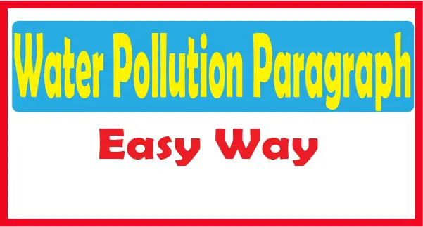 water pollution paragraph for ssc
